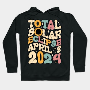 Total Solar Eclipse April 8 2024 Retro Groovy Women Kids Men Hoodie